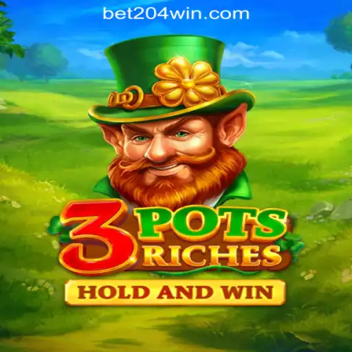 Unveiling 3potsRiches: The Ultimate Slot Experience at 204win.com Oficial Slots Brasil #1